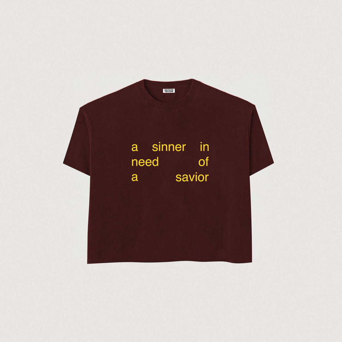 IN NEED OF A SAVIOR TEE - MAROON